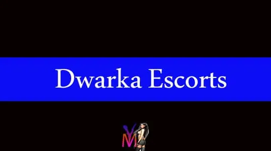 Dwarka Escorts