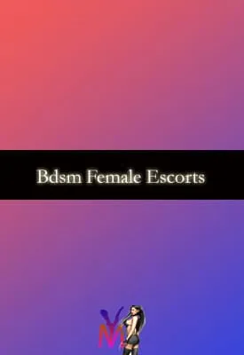 Bdsm Female Escorts