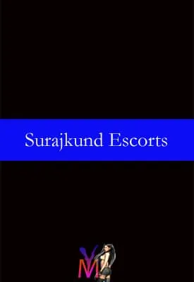 Surajkund Independent Escorts