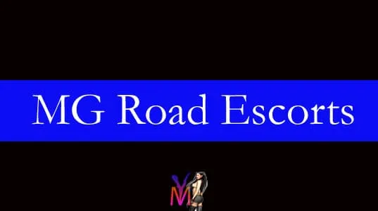 MG Road Escorts