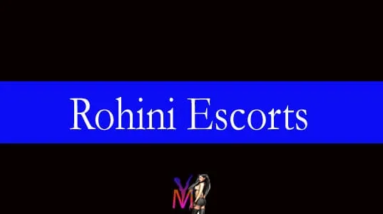 Rohini Escorts